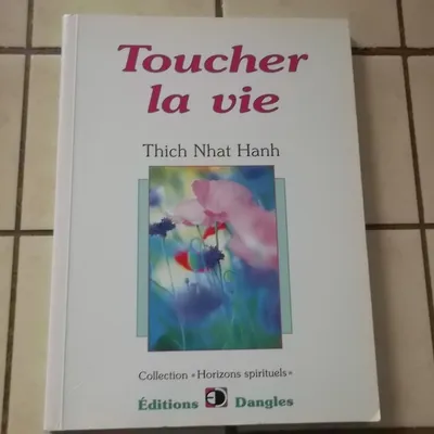 Toucher la vie
